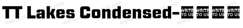 TT Lakes Condensed字体转换